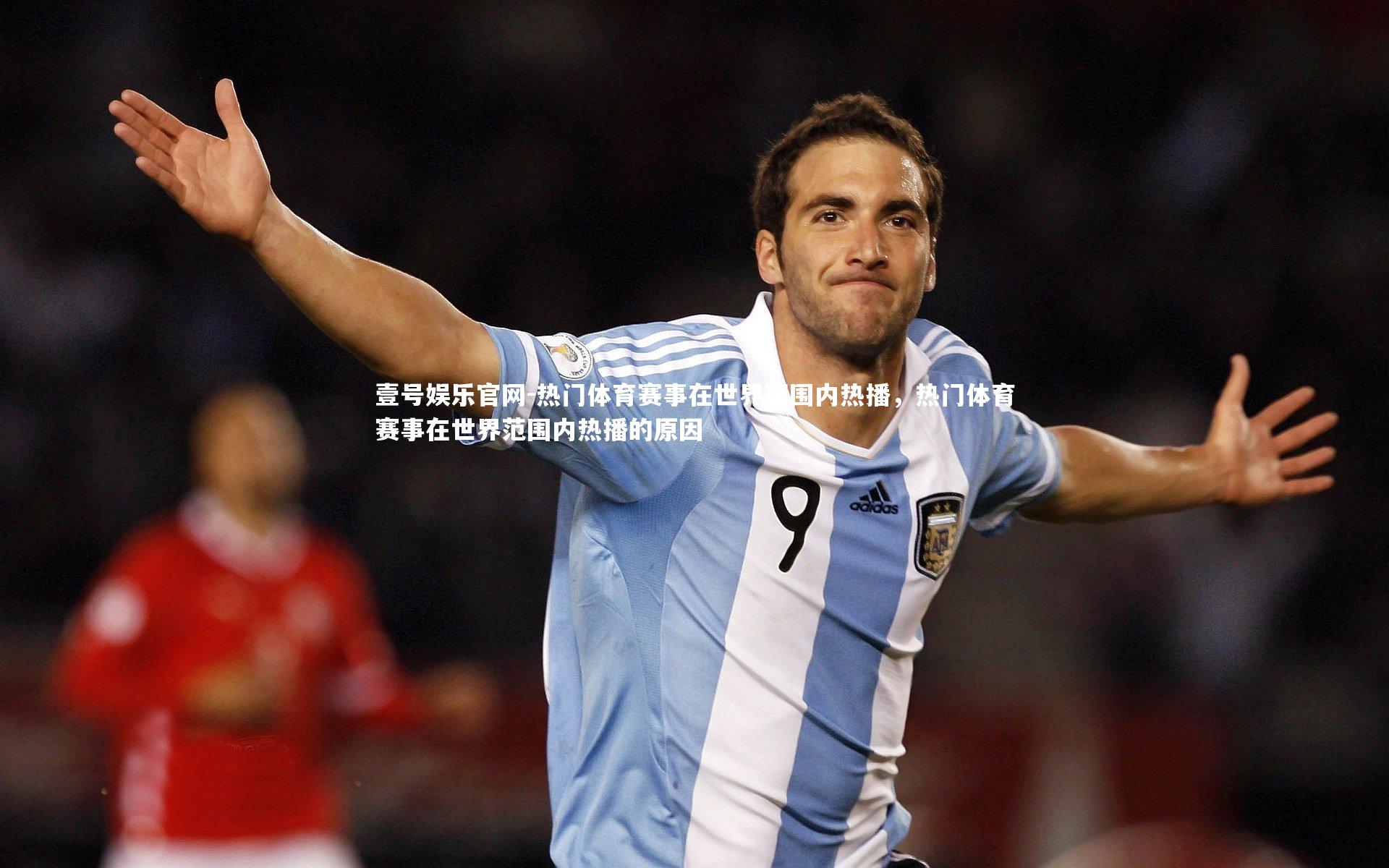 热门体育赛事在世界范围内热播,热门体育赛事在世界范围内热播的原因